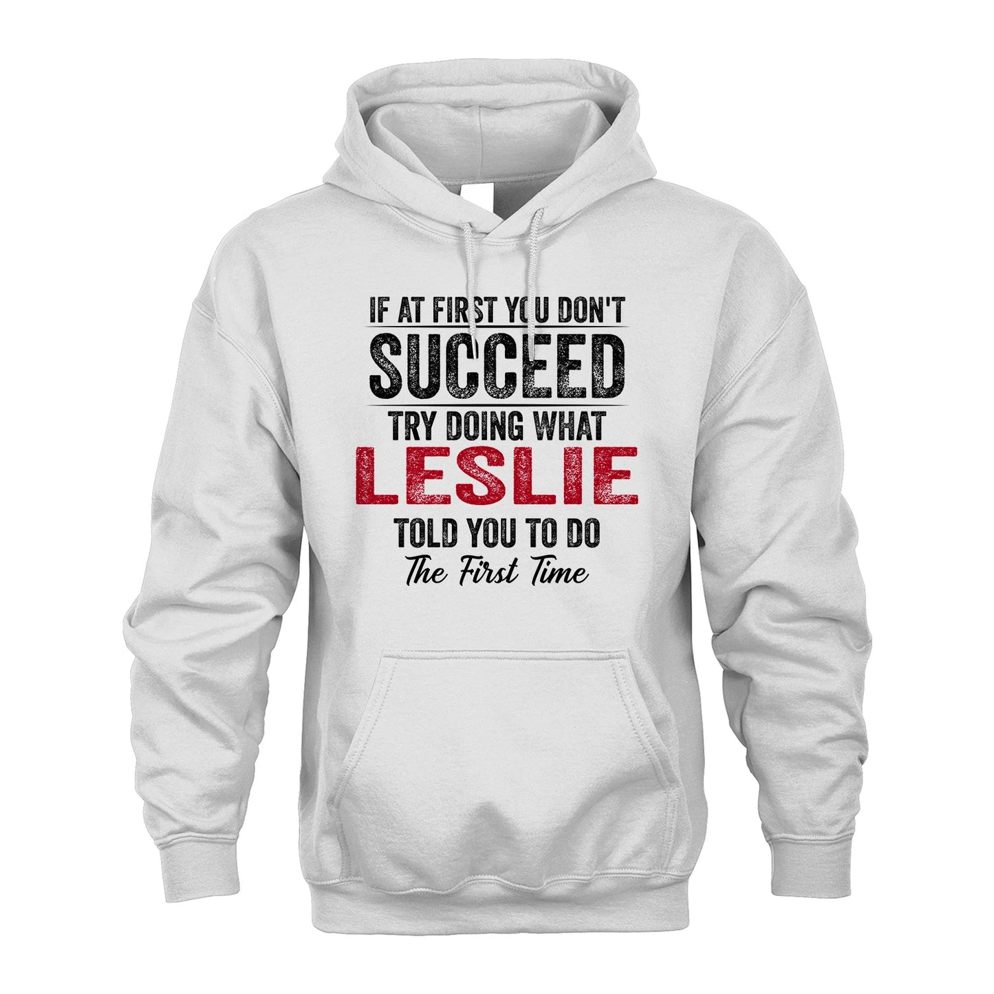 LESLIE 13K1-357 If At First You Don't Succeed...