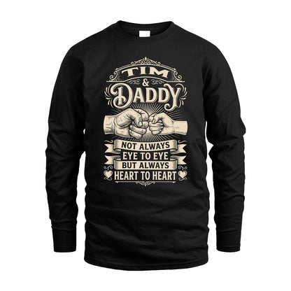 TIM 13K1-543 Daddy Not Always Eye to Eye But Always Heart to Heart