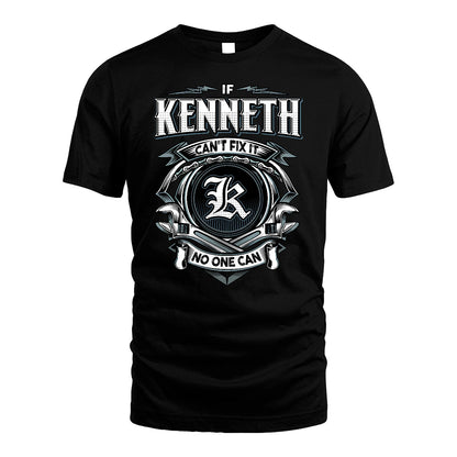 KENNETH 13K1-510 Personalized  "Can’t Fix It No One Can"