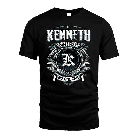 KENNETH 13K1-510 Personalized  "Can’t Fix It No One Can"