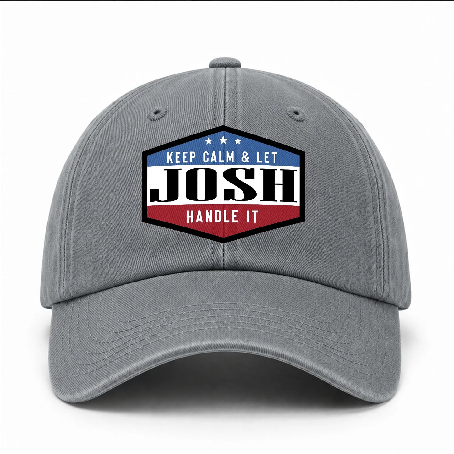 Keep Calm & Let Your Name Handle It Washed Cap JOSH 13K1 C87PF