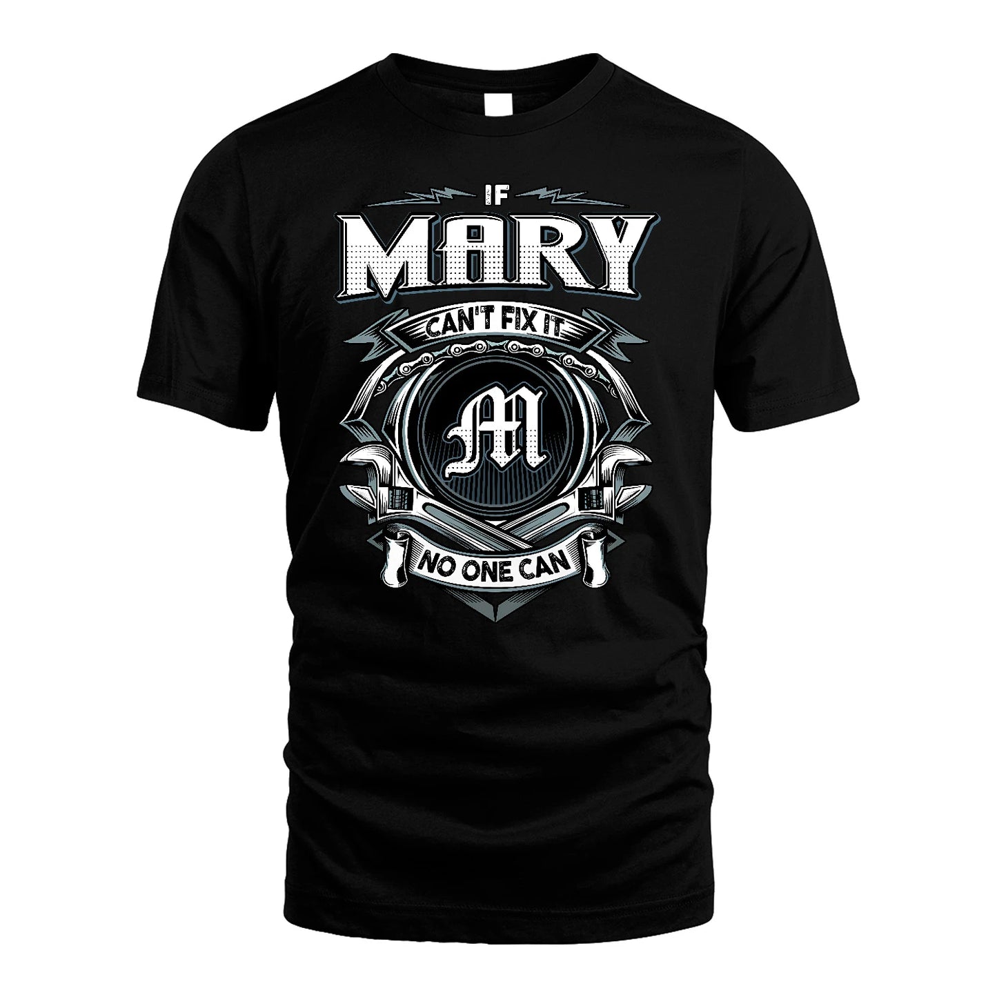 MARY 13K1-510 Personalized  "Can’t Fix It No One Can"
