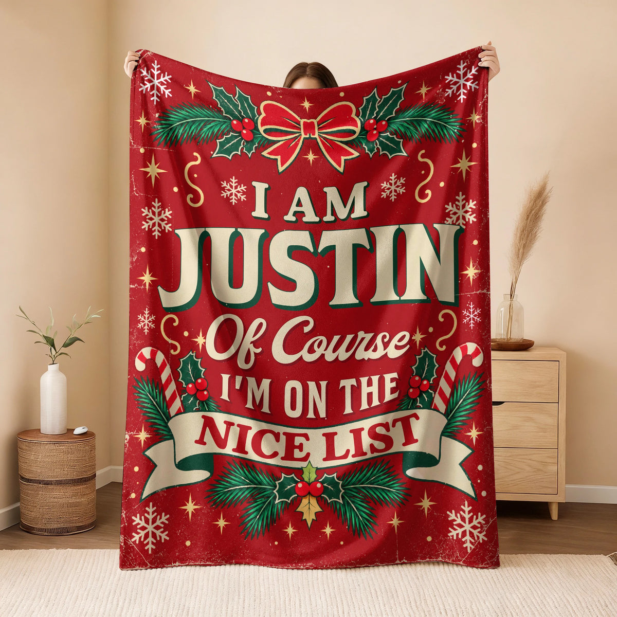 I'm Name Of Course I'm On The Nice List Christmas Fleece Blanket JUSTIN 13K1 BK56