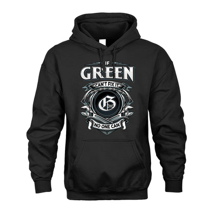 GREEN 13K1-510 Personalized  "Can’t Fix It No One Can"