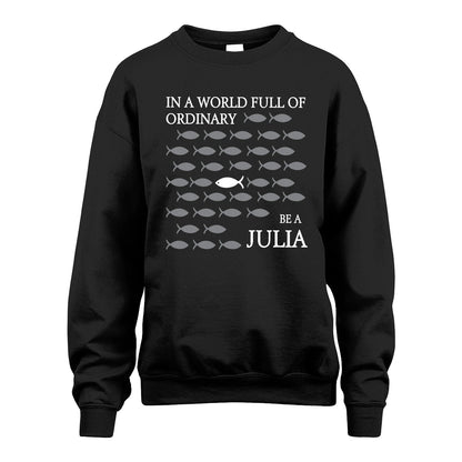 JULIA 13K1-558 In A World Full Of Ordinary