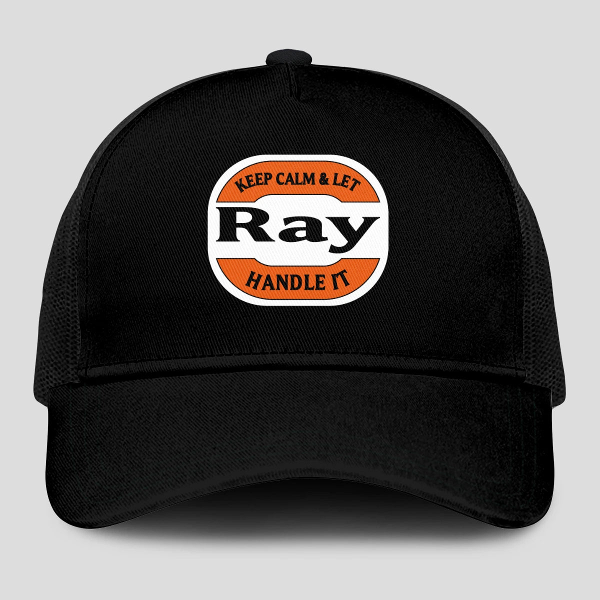 Keep Calm & Let Your Name Handle It Black Mesh Cap RAY 13K1 C199PF