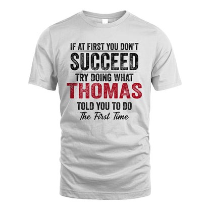 THOMAS 13K1-357 If At First You Don't Succeed...