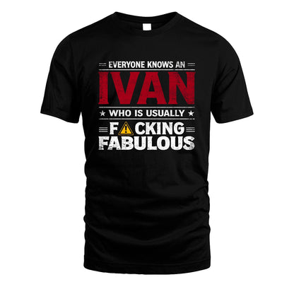 IVAN 13K1-565 Everyone Know A/An Name Who Is Usually...