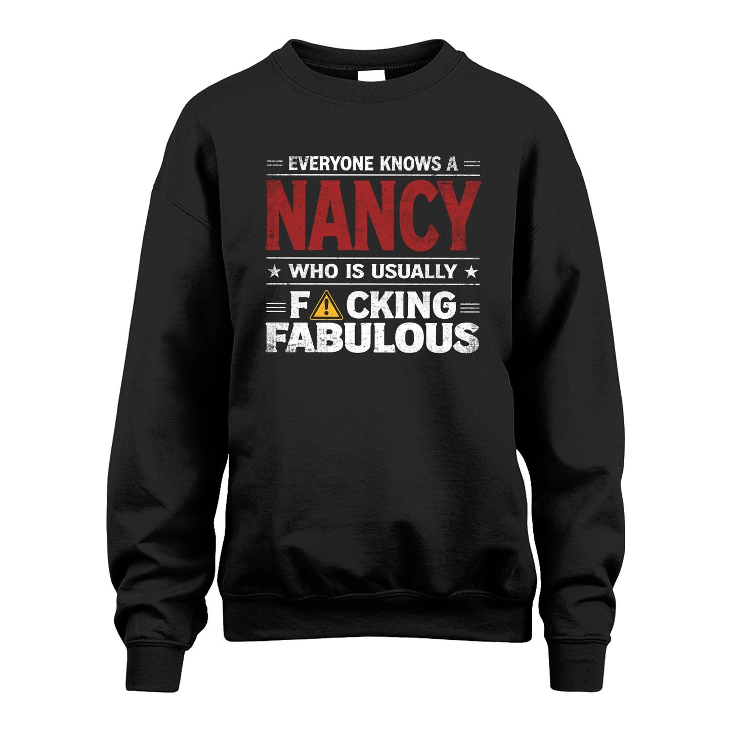 NANCY 13K1-565 Everyone Know A/An Name Who Is Usually...