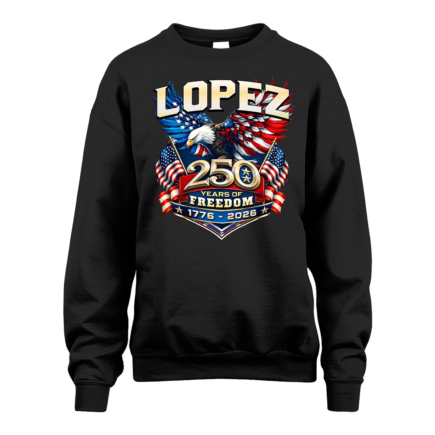 LOPEZ 13K1-530 ...250 Years Of Freedom 1776-2026