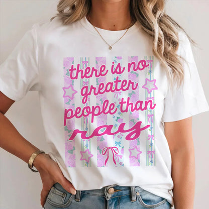 RAY 13K1-538 There is no greater people than ...