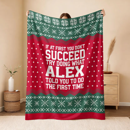 If At First You Don’t Succeed Red Green Christmas Fleece Blanket ALEX 13K1 BK28