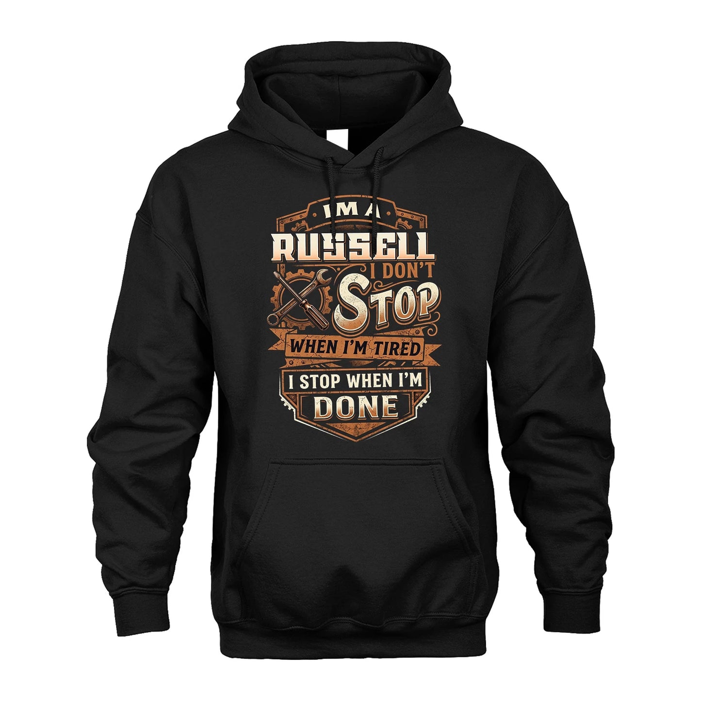 RUSSELL 13K1-531 I Don't Stop When I'm Tired I Stop When I'm Done