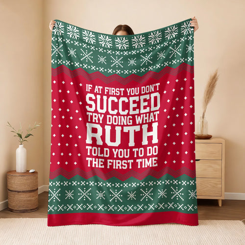 If At First You Don’t Succeed Red Green Christmas Fleece Blanket RUTH 13K1 BK28