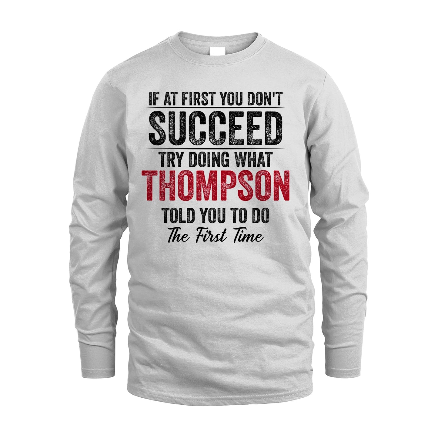THOMPSON 13K1-357 If At First You Don't Succeed...