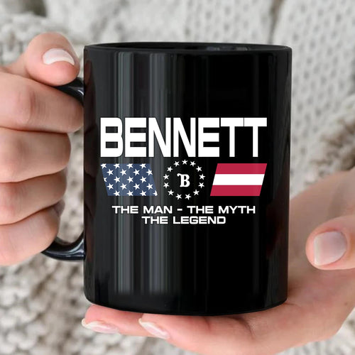 The Man The Myth The Legend Us Flag Mug BENNETT 13K1 MG23