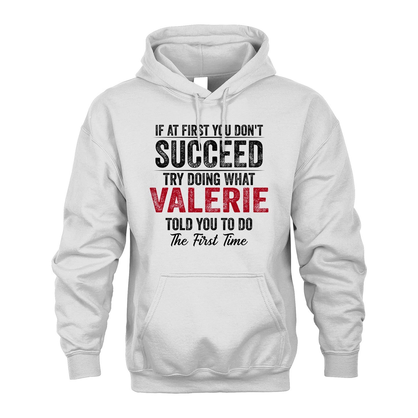 VALERIE 13K1-357 If At First You Don't Succeed...