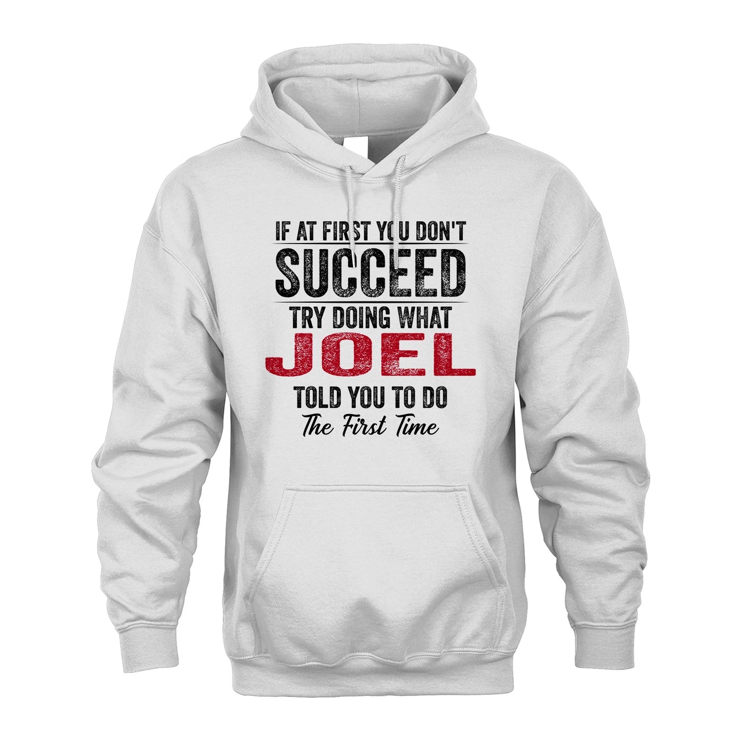 JOEL 13K1-357 If At First You Don't Succeed...