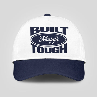 Built Your Name Tough Slogan Blue And White Cap MUSTAFA 13K1 C95PF