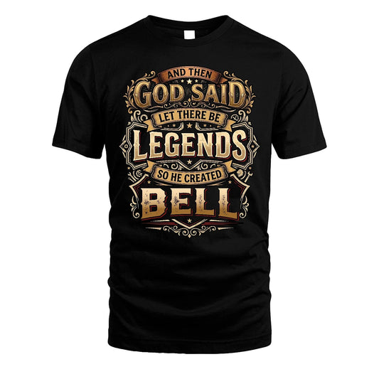 BELL 13K1-540 And Then God Said Let There Be Legends...