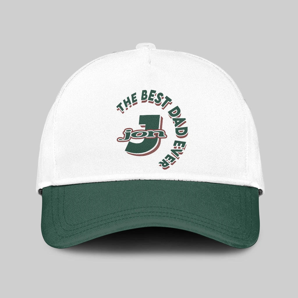 The Best Dad Ever Custom Name Cap JON 13K1 C35PF