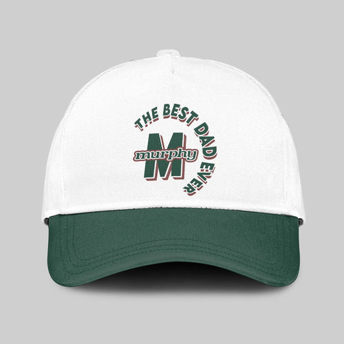 The Best Dad Ever Custom Name Cap MURPHY 13K1 C35PF