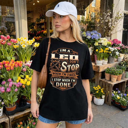 LEO 13K1-531 I Don't Stop When I'm Tired I Stop When I'm Done