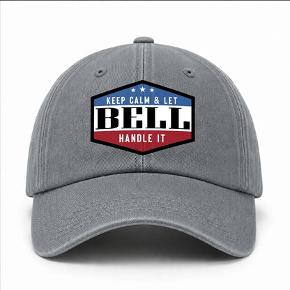 Keep Calm & Let Your Name Handle It Washed Cap BELL 13K1 C87PF