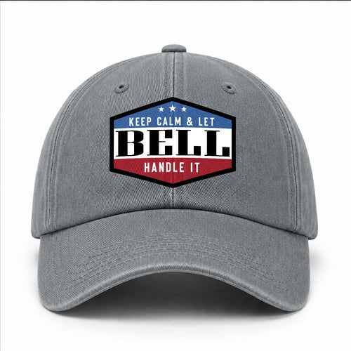 Keep Calm & Let Your Name Handle It Washed Cap BELL 13K1 C87PF