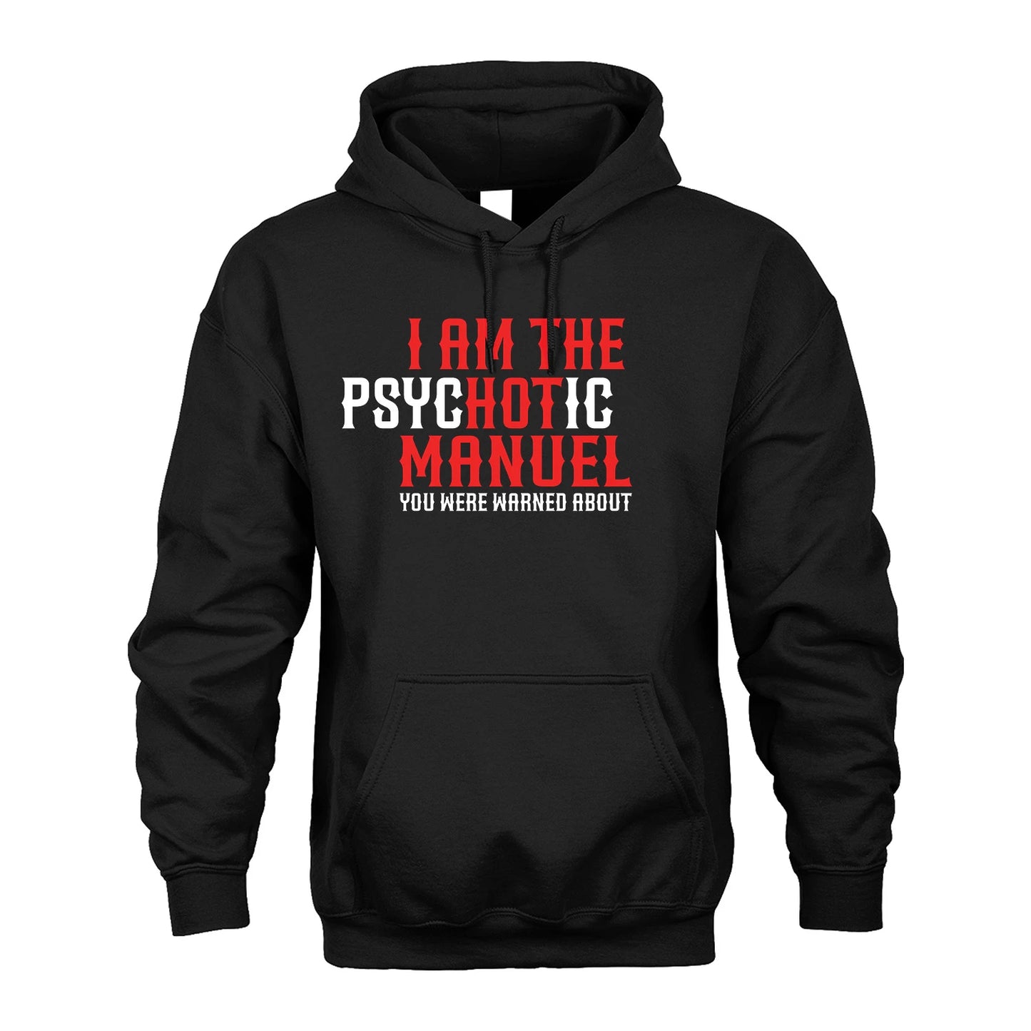 MANUEL 13K1-544 I Am The Psychotic Name You Were Warned About