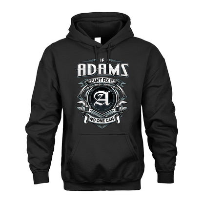 ADAMS 13K1-510 Personalized  "Can’t Fix It No One Can"
