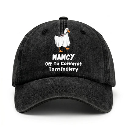 Off To Commit Tomfoolery Funny Goose Washed Cap NANCY 13K1 C131PF