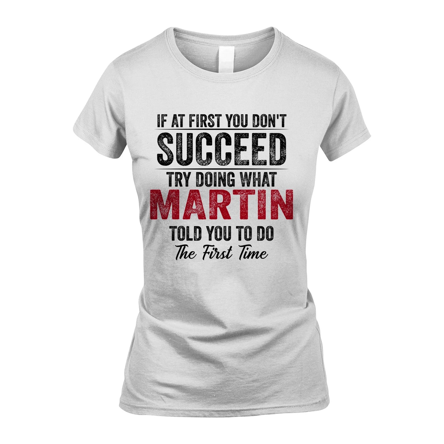 MARTIN 13K1-357 If At First You Don't Succeed...