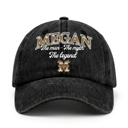 The Man - The Myth - The Legend MEGAN 13K C21PF