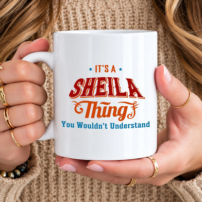 It's A Your Name Thing You Wouldn't Understand Retro Mug SHEILA 13K1 MG26