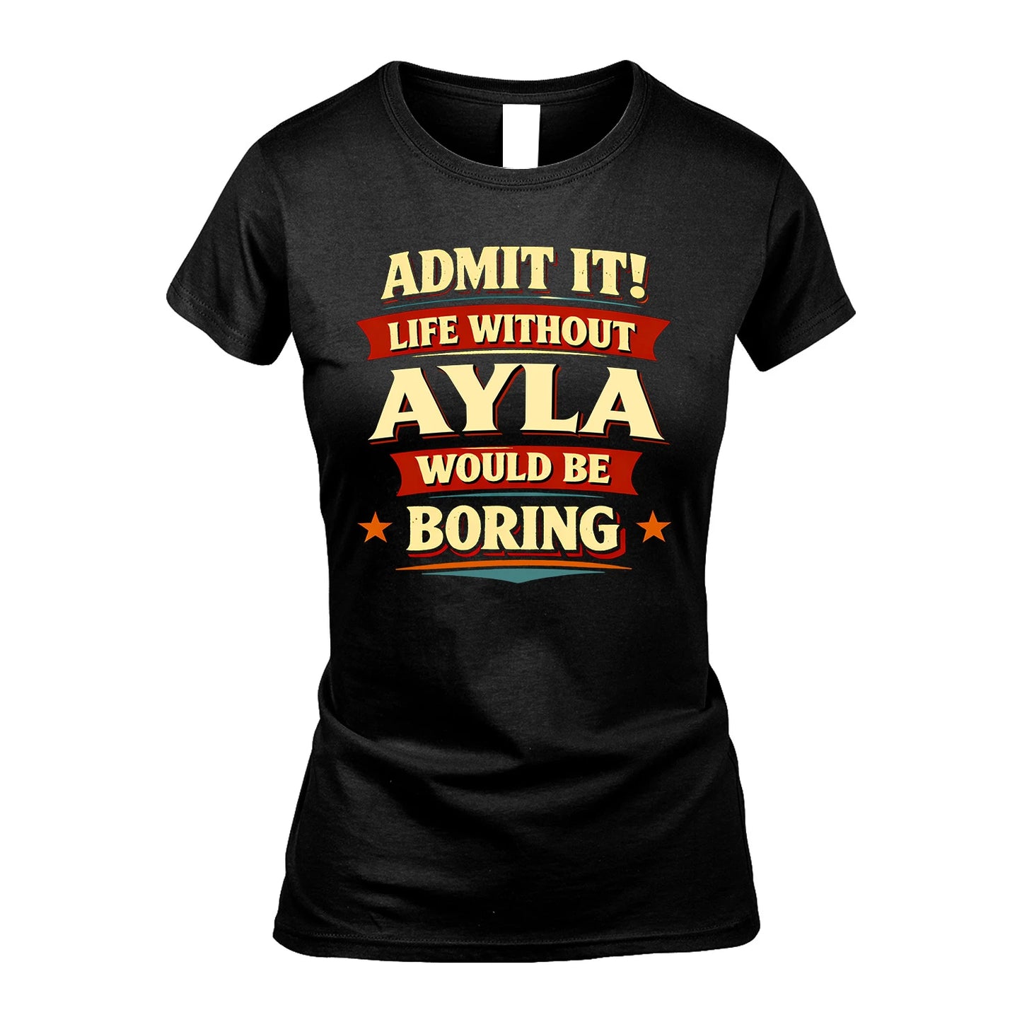 AYLA 13K10-503 Admit It Life Without...