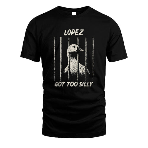 LOPEZ 13K1-564 God Too Silly