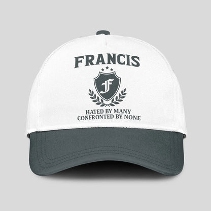 Hated By Many Confronted By None Royal Cap FRANCIS 13K1 C40PF