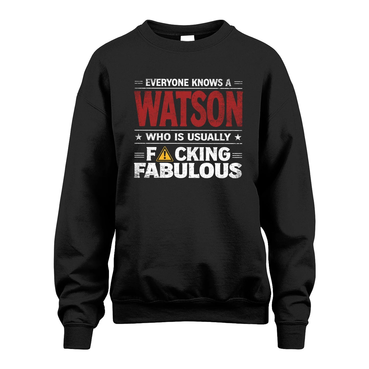 WATSON 13K1-565 Everyone Know A/An Name Who Is Usually...