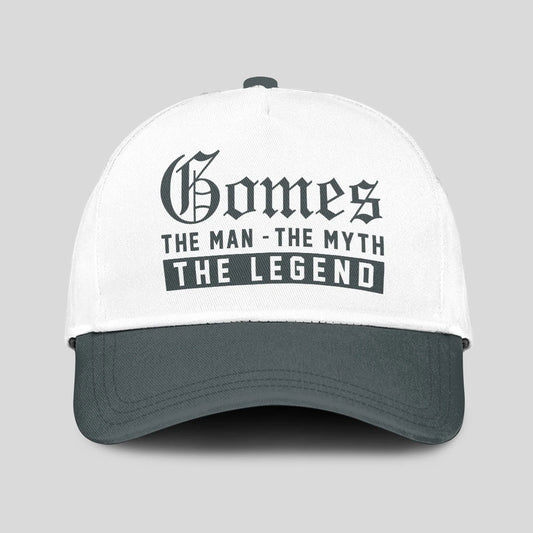The Man The Myth The Legend Luxury Cap GOMES 13K1 C39PF