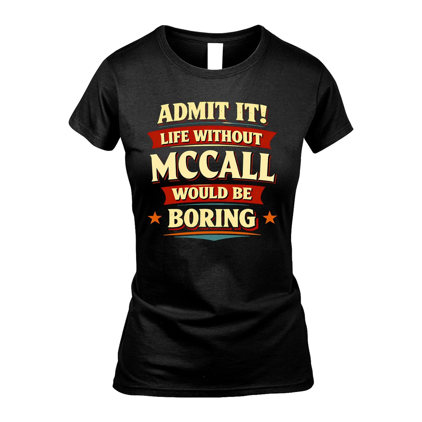 MCCALL 13K6-503 Admit It Life Without...