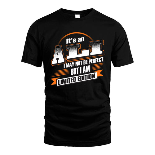 ALI 13K1-514 Personalized "It's a ... I May Not Be Perfect..."