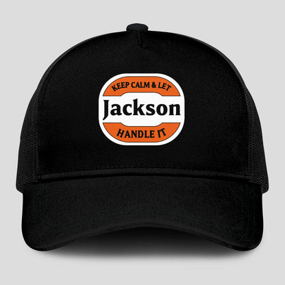 Keep Calm & Let Your Name Handle It Black Mesh Cap JACKSON 13K1 C199PF