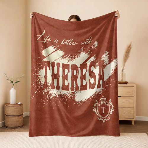 Life Is Better With Your Name Terracotta Cream Fleece Blanket THERESA 13K1 BK30