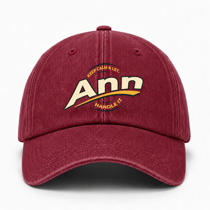 Keep Calm & Let Your Name Handle It Burgundy Washed Cap ANN 13K1 C105PF
