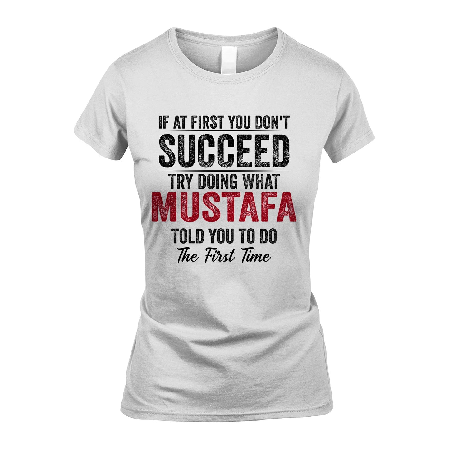 MUSTAFA 13K1-357 If At First You Don't Succeed...