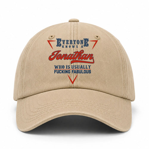 Everyone Knows A Your Name Who Is Usually Fucking Fabulous Washed Cap JONATHAN 13K1 C53PF