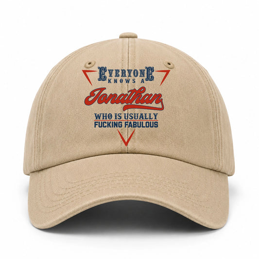 Everyone Knows A Your Name Who Is Usually Fucking Fabulous Washed Cap JONATHAN 13K1 C53PF