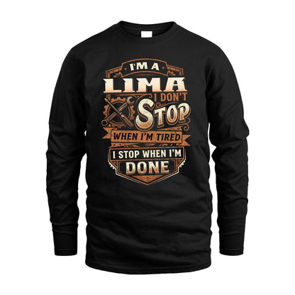 LIMA 13K1-531 I Don't Stop When I'm Tired I Stop When I'm Done