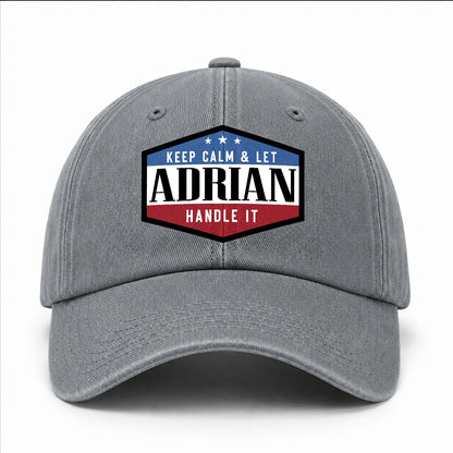 Keep Calm & Let Your Name Handle It Washed Cap ADRIAN 13K1 C87PF